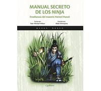 Manual secreto de los ninja. Las enseñanzas del maestro Hattori Hanzo (Manga Bunko)