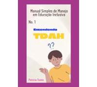 Manual Simples De Manejo Em Educação Enclusiva (ebook)