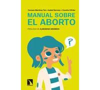 Manual sobre el aborto | Carmen Martinez Ters, Isabel Serrano, Concha Cifrian