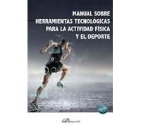 Manual Sobre Herramientas Tecnológicas Para La Actividad Física Y El D