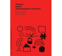 Manual sobre Municipalismo Comunal | Aa. Vv.