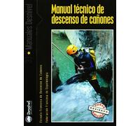 Manual técnico de descenso de cañones (SIN COLECCION)