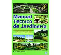 Manual técnico de jardinería. I - Establecimiento de jardines, parques y espacios verdes: Rústica