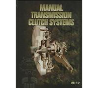 Manual Transmission Clutch Systems (Advances in Engineering)
