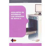 Manual Vigilantes de Seguridad con aparatos de rayos X (SIN COLECCION)