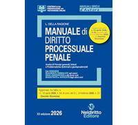 Manuale breve di Procedura Penale 2026. Manuale per esame orale avvocato, concorsi pubblici e università. Nuova ediz.