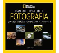 Manuale completo di fotografia