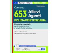Manuale concorso 653 Allievi Agenti Polizia Penitenziaria: Manuale e quesiti per la preparazione a tutte le fasi di selezione (PP)