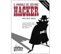 Manuale Del Giovane Hacker. Tutto Q (Hops-Internet e...)