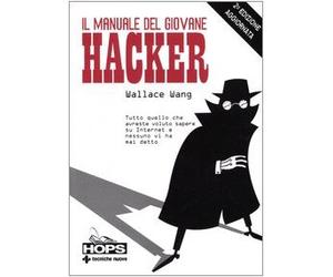 Manuale Del Giovane Hacker. Tutto Q (Hops-Internet e...)