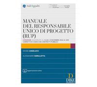 Manuale del responsabile unico di progetto (RUP). Con Aggiornamento online (Italiappalti.it)
