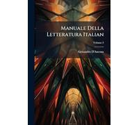 Manuale Della Letteratura Italian