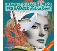 manuale di caccia e pesca per ragazze (audiolibro)