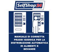 Manuale di Corretta Prassi Igienica per la Distribuzione Automatica: Schede di autocontrollo HACCP pronte all'uso per il Vending, ideali per negozi automatici h24 con distributori automatici.