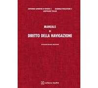 Manuale di diritto della navigazione. Nuova ediz.