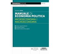 Manuale di Economia Politica Microeconomia e Macroeconomia