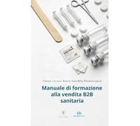 Manuale di formazione alla vendita B2B sanitaria