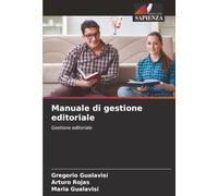 Manuale di gestione editoriale: Gestione editoriale