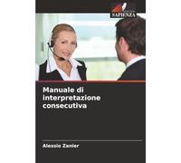 Manuale di interpretazione consecutiva