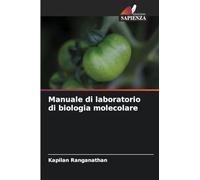 Manuale di laboratorio di biologia molecolare