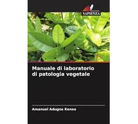 Manuale di laboratorio di patologia vegetale