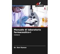 Manuale di laboratorio farmaceutico-I: FARMACIA