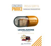 Manuale di Legislazione Scolastica - Concorso Docenti PNRR3 | Normativa aggiornata, inclusione, PTOF, organi collegiali, valutazione e legislazione europea
