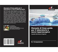 Manuale di linee guida per il laboratorio a secco laparoscopico: Ospedale distrettuale di Bagerhat