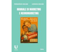 Manuale di marketing e neuromarketing