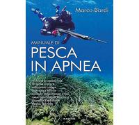 Manuale di pesca in apnea (Blu sport)