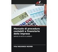 Manuale di procedure contabili e finanziarie delle imprese: SERVIZI DI AIUTO AI LAUREATI