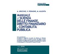 Manuale di scienza delle finanze, diritto finanziario e contabilità pubblica (Manuali brevi d'autore)