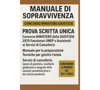 Manuale di sopravvivenza Concorso Ministero Giustizia: Concorso Ministero Giustizia