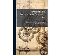 Manuale Di Tecnologia, Volume 2...