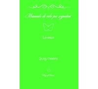 Manuale di volo per sognatori - Levitico (Manuali di volo per sognatori)