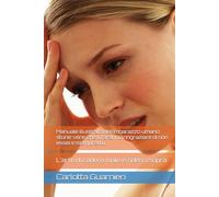 Manuale illustrato dell’imbarazzo umano: storie vere che ti faranno ringraziare di non essere (sempre) tu: L’arte di cadere male e riderci sopra