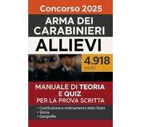 Manuale per la prova scritta Concorso Allievi Carabinieri 2025