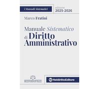 Manuale sistematico di diritto amministrativo 2025-2026