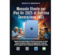 Manuale Utente per iPad Air 2025 di Settima Generazione (M3)