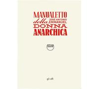 Manualetto della donna anarchica