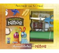 Manualidades para niños (Para hacer con tus manos)