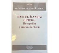 Manuel Álvarez Ortega: Recepción y nuevas lecturas: Al otro lado de la escena (Devenir Ensayo)