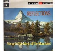 Manuel And The Music Of The Mountains* - Reflections - Manuel And The Music Of The Mountains* LP