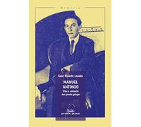 Manuel Antonio. Vida e misterio dun poeta galego: 41 (Memoria)