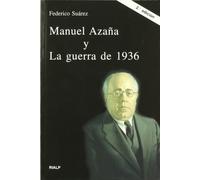 Manuel Azaña y La guerra de 1936 (Vértice)