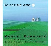 Manuel Barrueco - Sometime Ago