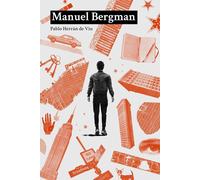 Manuel Bergman (DOS BIGOTES)