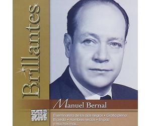 Manuel Bernal "20 Grandes Exitos - Serie Brillantes"