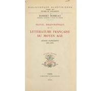Manuel Bibliographique De La Littérature Française Du Moyen Âge : Seco