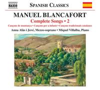 Manuel Blancafor Manuel Blancafort: Complete Songs, Vol. (CD) (Importación USA)